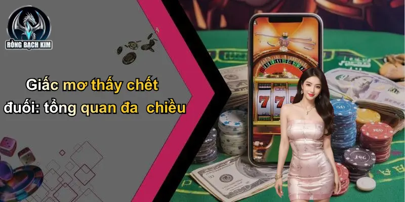 Giấc mơ thấy chết đuối: tổng quan đa chiều