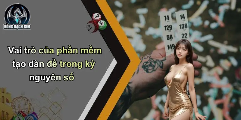 Vai trò của phần mềm tạo dàn đề trong kỷ nguyên số